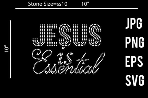 Jesus is Essential Rhinestone and Crafts