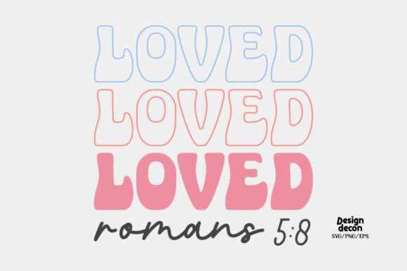 Loved Christian Retro SVG for Crafts Projects